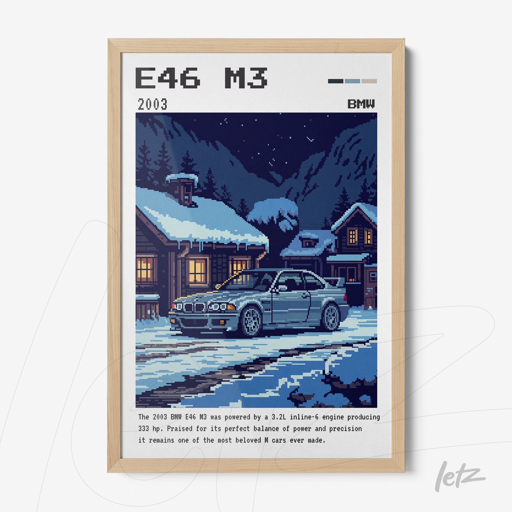 pixel art framed print of a BMW M3 E46 in a snowy landscape with houses in the background, light wood frame