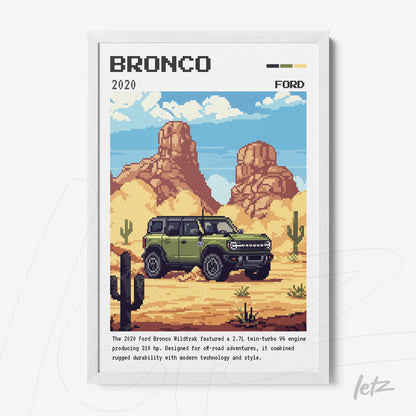 pixel art print of the 2020 Ford Bronco with white frame set against a desert background